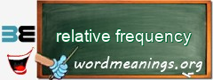 WordMeaning blackboard for relative frequency